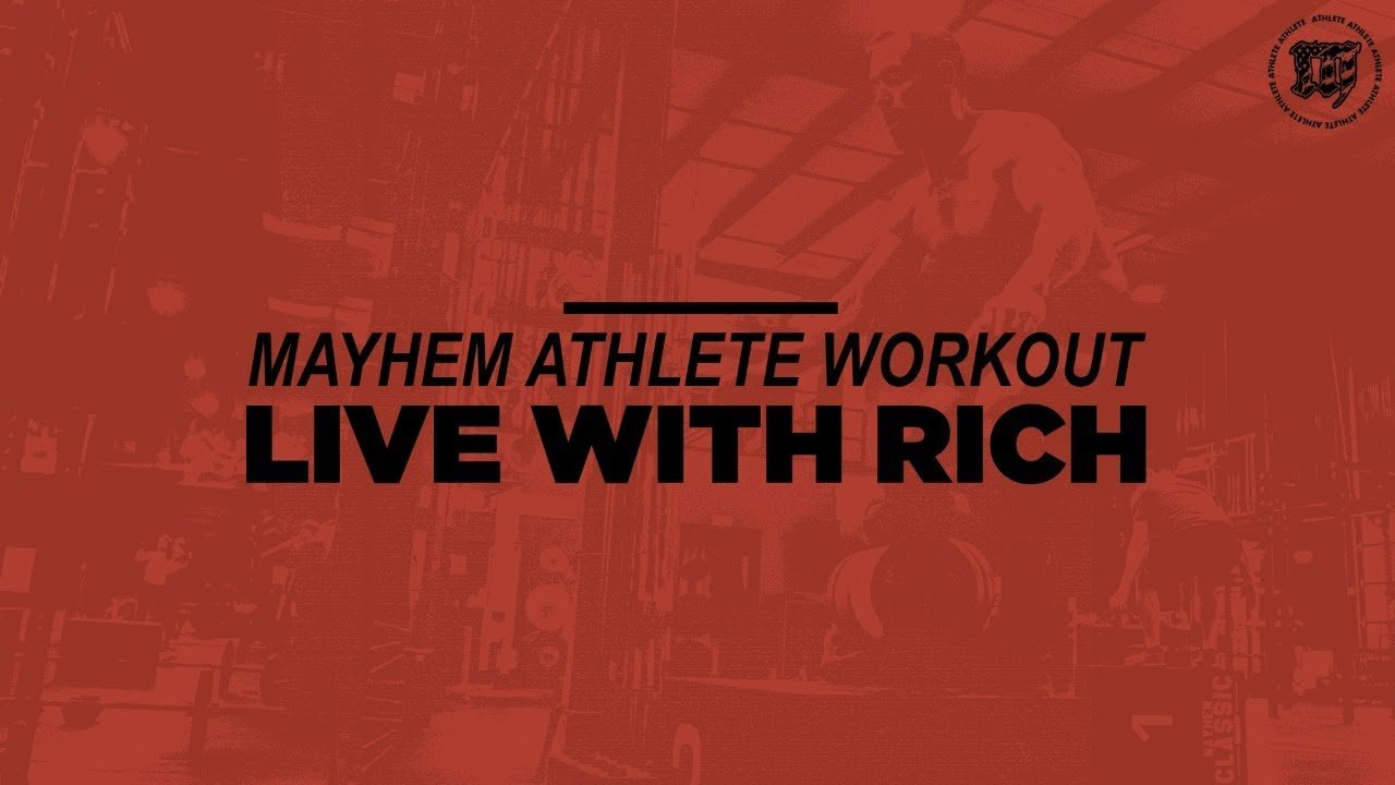 Mayhem Athlete Class With Rich // 12.16.20 - MAYHEM NATION