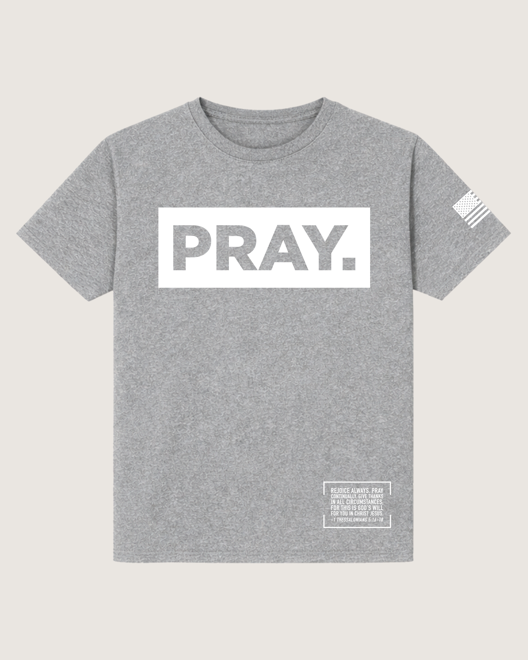 PRAY. T-Shirt