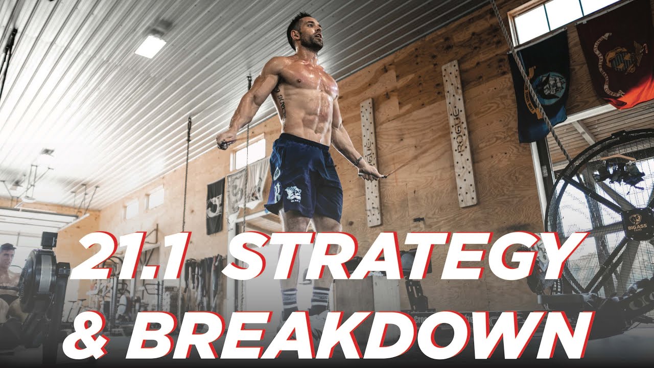 IN-DEPTH 21.1 Workout Strategy & Breakdown - MAYHEM NATION