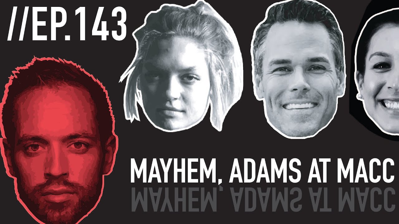 MAYHEM FREEDOM, ADAMS at MACC // Froning & Friends EP. 143 - MAYHEM NATION