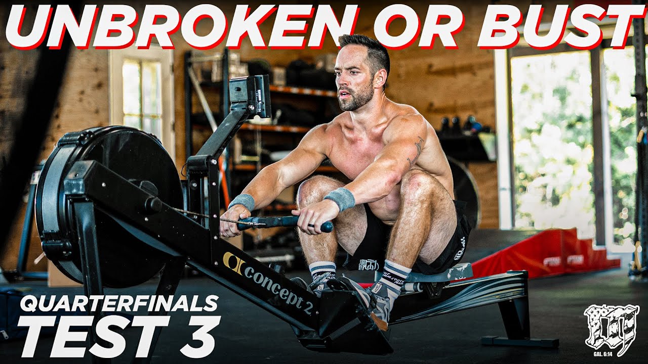 UNBROKEN OR BUST // RICH FRONING’S *FULL* TEST 3 - CROSSFIT QUARTERFINALS - MAYHEM NATION