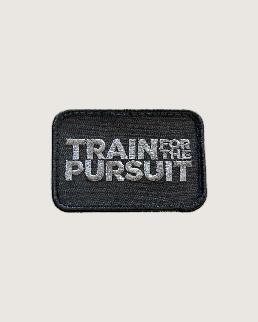 Train For The Pursuit Patch