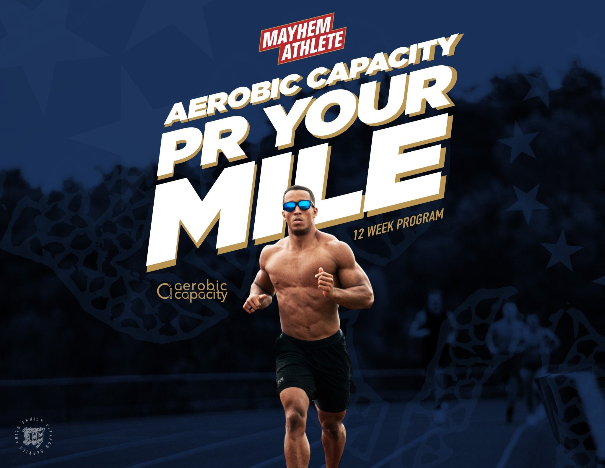Aerobic Capacity: PR Your Mile - MAYHEM NATION